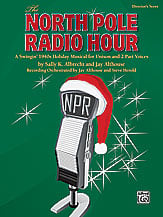 The North Pole Radio Hour Teacher's Edition